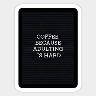 Coffee Quote Sticker